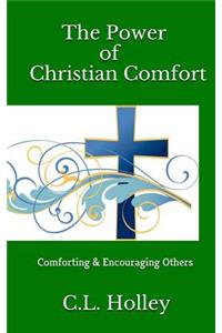 The Power of Christian Comfort
