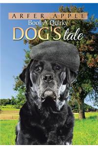 Boof A Quirky Dog's Tale