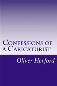 Confessions of a Caricaturist
