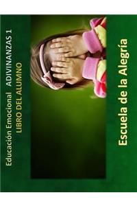 Educacion Emocional - Adivinanzas 1 - Libro del Alumno