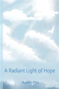 Radiant Light of Hope