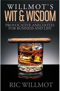 Willmot's Wit & Wisdom