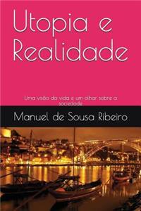 Utopia e Realidade