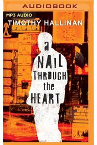 Nail Through the Heart