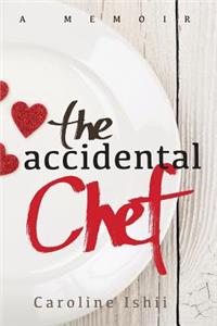 Accidental Chef