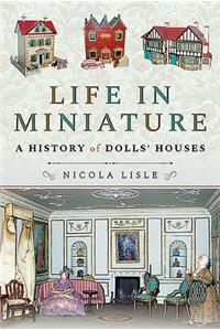 Life in Miniature