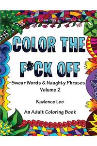 Color The F*ck Off