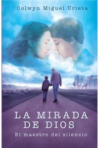 La mirada de Dios