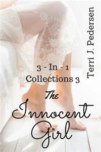 3-In-1 Collections 3 the Innocent Girl