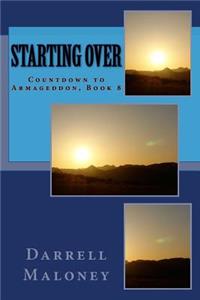 Starting Over