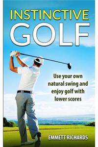 Instinctive Golf