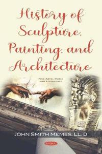 History of Sculpture, Painting, and Architecture