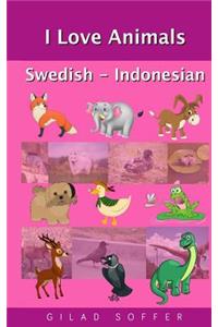 I Love Animals Swedish - Indonesian