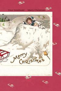 Your Notebook! Merry Christmas