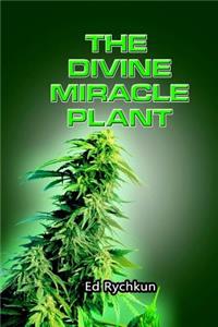 Divine Miracle Plant