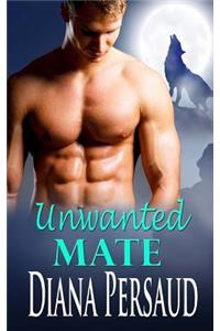 Unwanted Mate