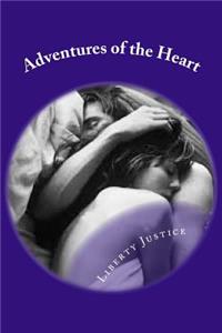 Adventures of the Heart