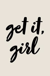 Get It Girl, 18 Month Planner, 2017 - 2018