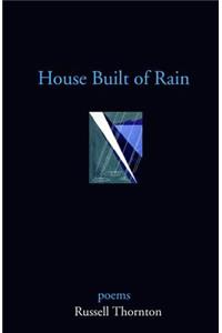 House Built of Rain