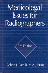 Medicolegal Issues for Diagnostic Imaging Professionals, Fourth Edition