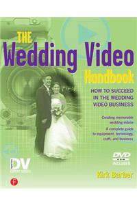 The Wedding Video Handbook