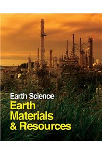 Earth Science: Earth Materials and Resources