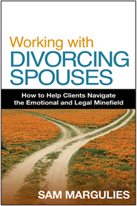 Working with Divorcing Spouses