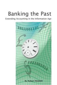Banking The Past