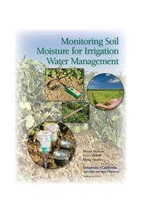 Monitoring Soil Moisture for Irrigation Water Management