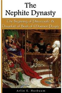 The Nephite Dynasty