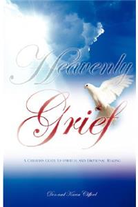 Heavenly Grief