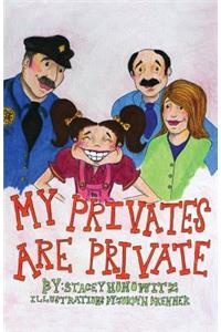 My Privates Are Private