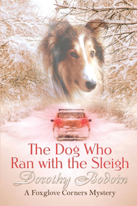 The Dog Who Ran with the Sleigh