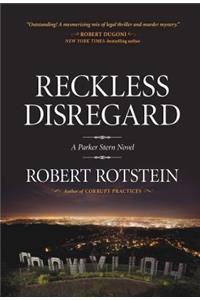 Reckless Disregard