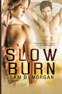 Slow Burn