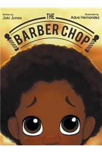 The Barber Chop