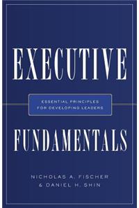 Executive Fundamentals