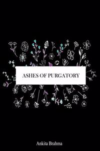 Ashes of Purgatory