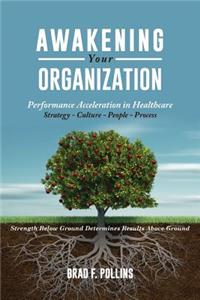 Awakening Your Organization