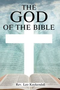 God of the Bible Vol. I