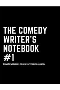 The Comedy Writer's Notepad