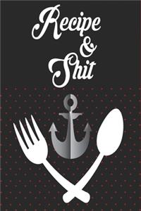 recipe and shit