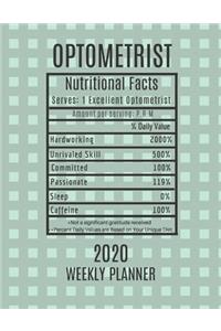 Optometrist Weekly Planner 2020 - Nutritional Facts