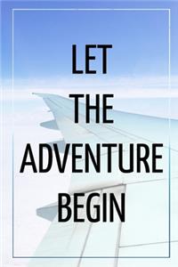 Let the adventure begin - Travel Journal