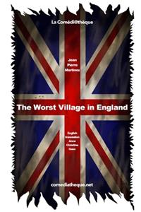 Worst Village in England