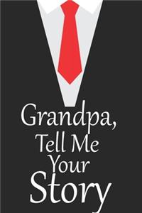 Grandpa, tell me your story