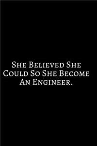 She Believed She Could