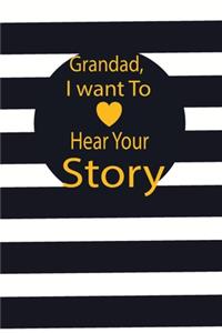 Grandad, I want to hear your story