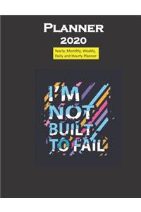 Planner 2020 I am not built to fail quote