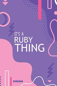 It's a Ruby Thing